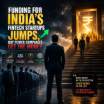 India’s Fintech Funding Is Rising But Most Startups Get Nothing