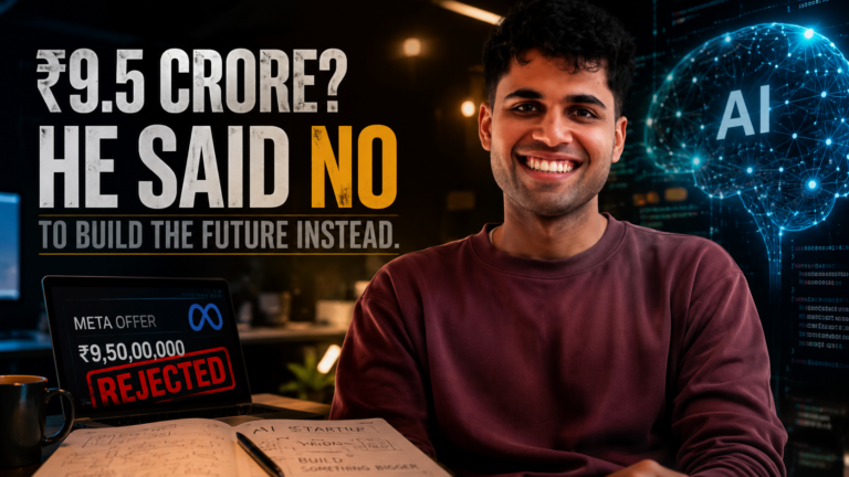 Why an IIT Graduate Rejected ₹9.5 Crore for an AI Startup